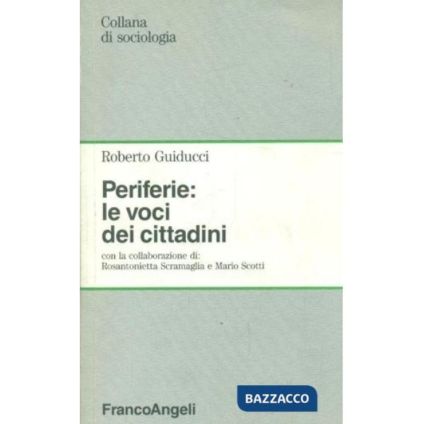 Periferie: le voci dei cittadini
