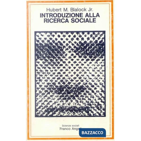 Introduzione alla ricerca sociale
