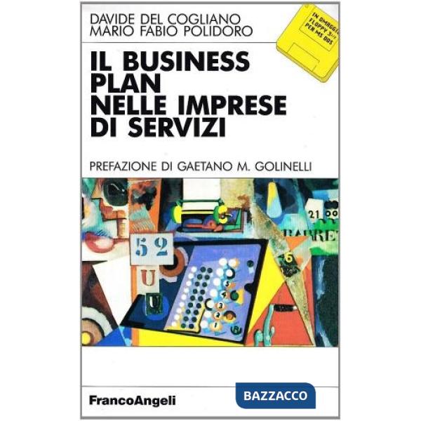 Business plan nelle imprese di servizi. Una guida operativa alle pianificazioni 