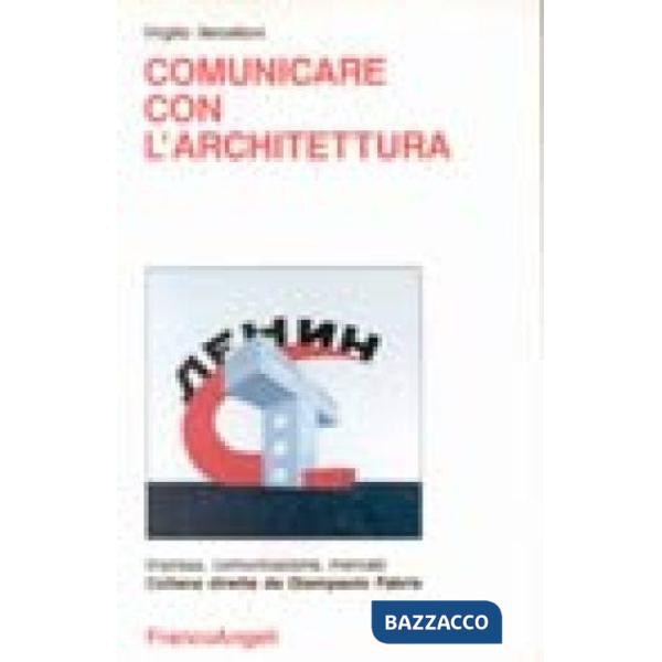 Comunicare con l'architettura