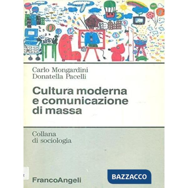 Cultura moderna e comunicazione di massa