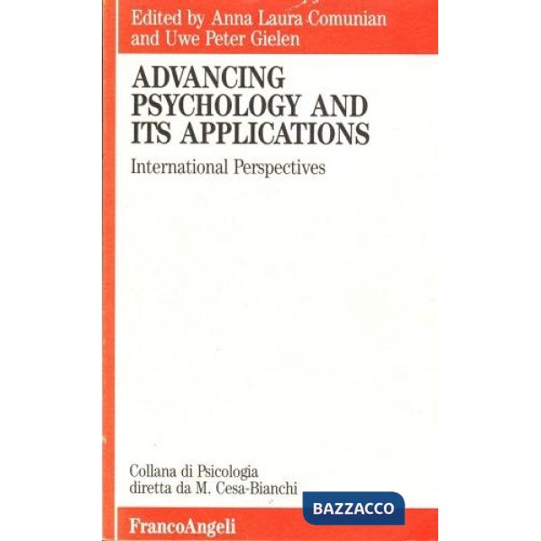 Advancing psychology and its applications. International perspectives