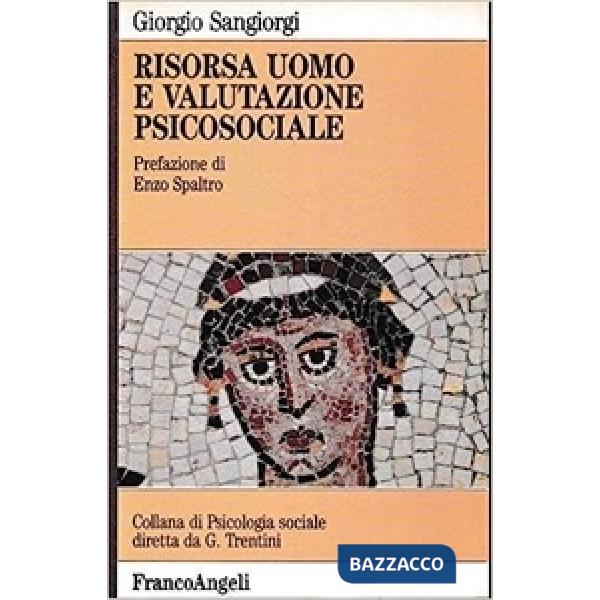 Risorsa uomo e valutazione psicosociale