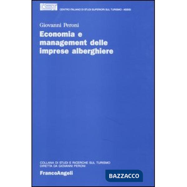 Economia e management delle imprese alberghiere