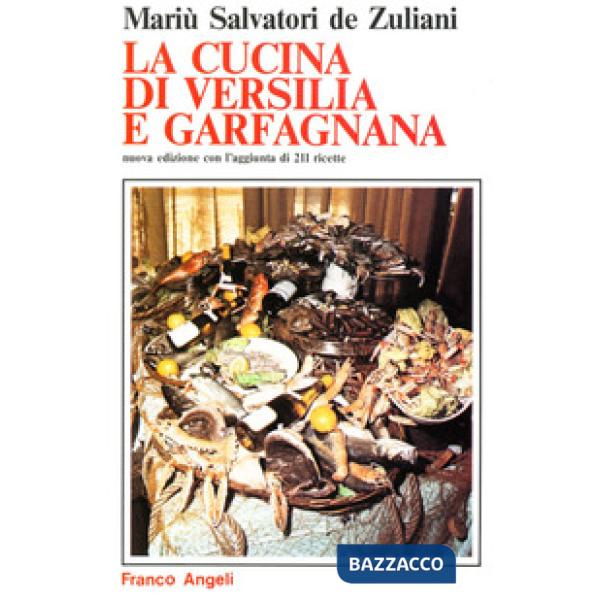 Cucina di Versilia e Garfagnana (La)