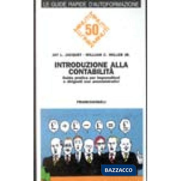 Introduzione alla contabilità. Guida pratica per imprenditori e dirigenti non am