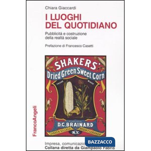 Luoghi del quotidiano. Pubblicità e costruzione della realtà sociale (I)