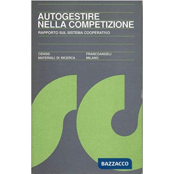 Autogestire nella competizione