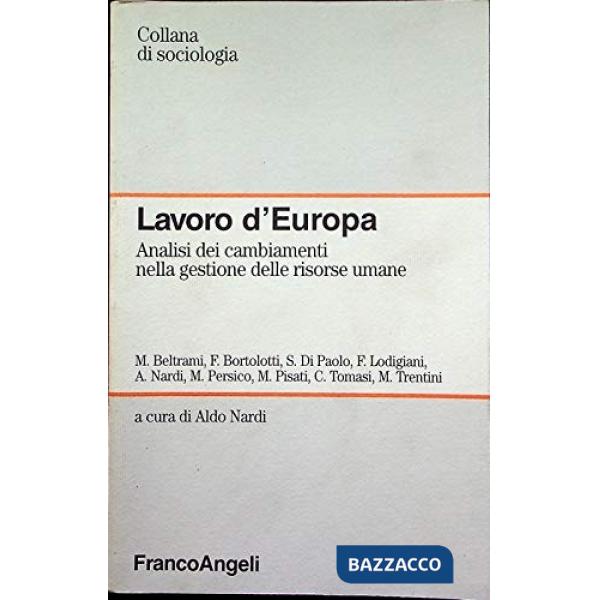 Lavoro d'Europa. Analisi dei cambiamenti nella gestione delle risorse umane