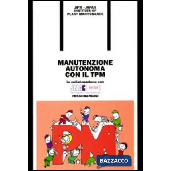 Manutenzione autonoma con il TPM