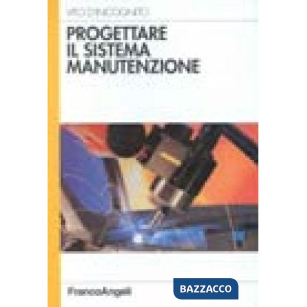 Progettare il sistema manutenzione