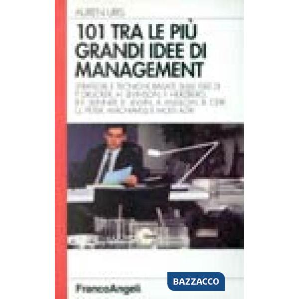 101 tra le più grandi idee di management
