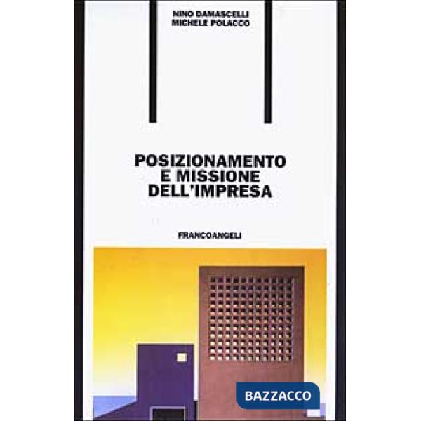 Posizionamento e missione dell'impresa