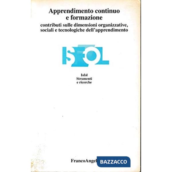 Apprendimento continuo e formazione. Contributi sulle dimensioni organizzative, 
