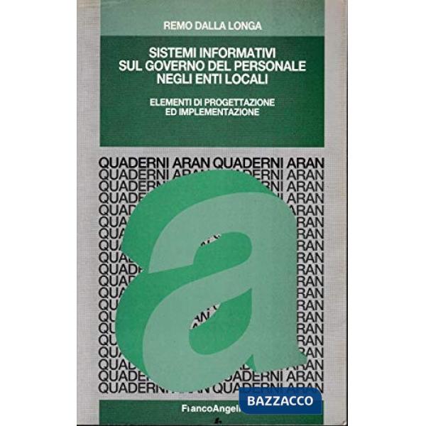 Sistemi informativi sul governo del personale negli enti locali. Elementi di pro
