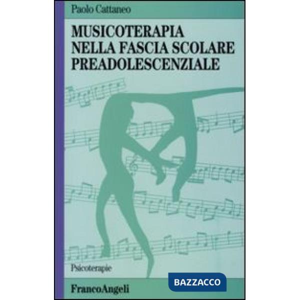 Musicoterapia nella fascia scolare preadolescenziale