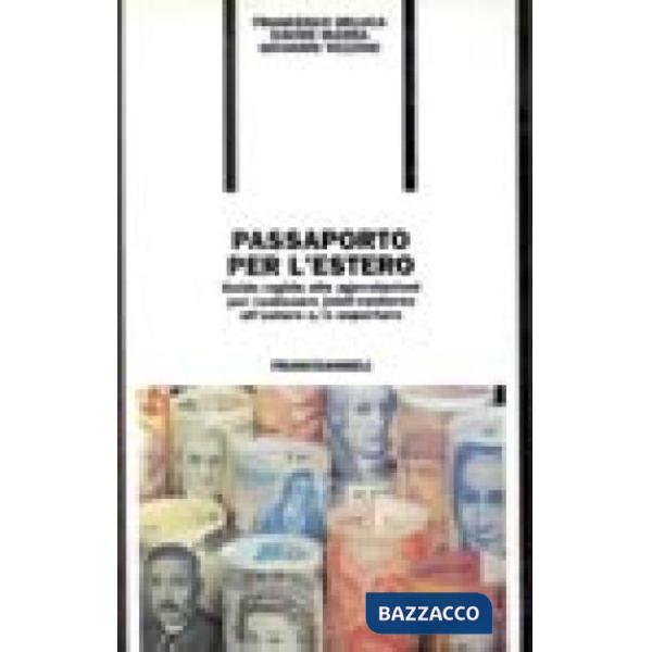 Passaporto per l'estero. Guida rapida alle agevolazioni per realizzare joint-ven