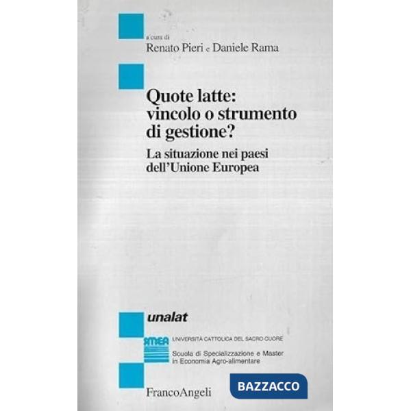 Quote latte: vincolo o strumento di gestione? La situazione nei paesi dell'Union
