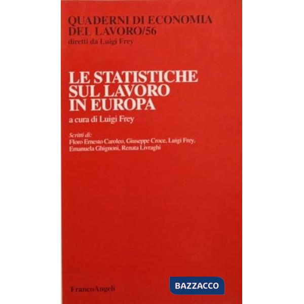 Statistiche sul lavoro in Europa (Le)
