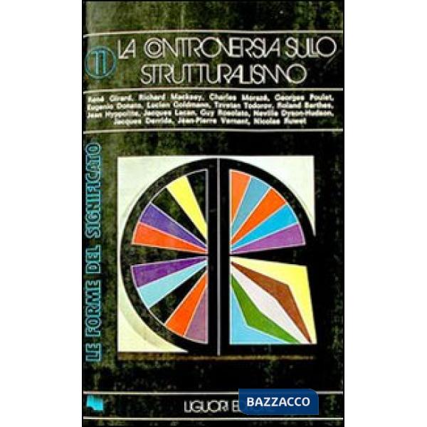 Controversia sullo strutturalismo (La)