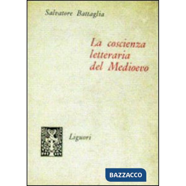 Coscienza letteraria del Medioevo (La)