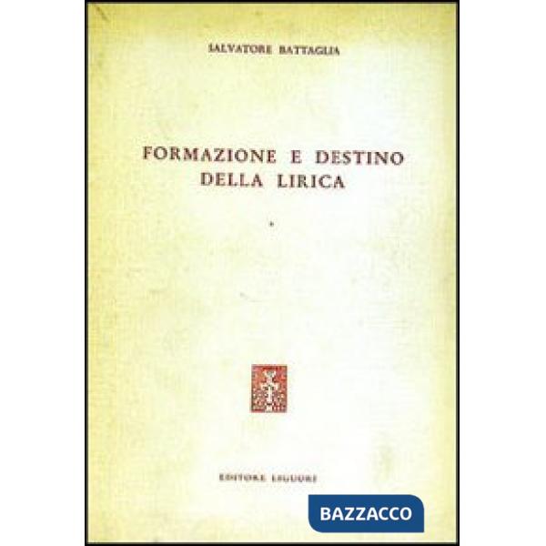 Formazione e destino della lirica