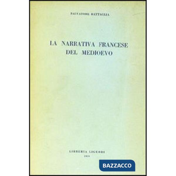Narrativa francese nel medioevo (La)