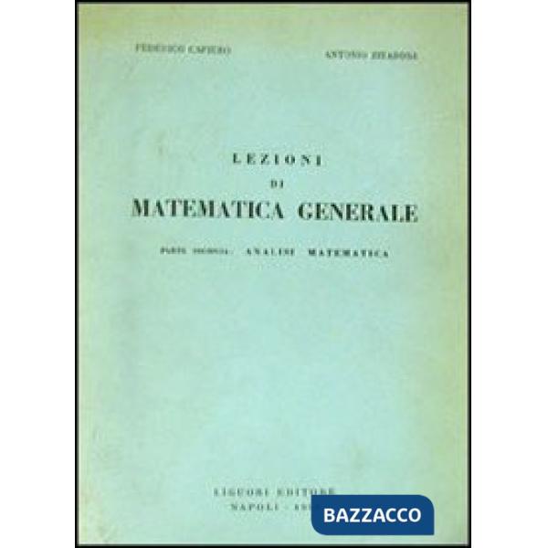 Lezioni di matematica generale. Vol. 2: Analisi matematica