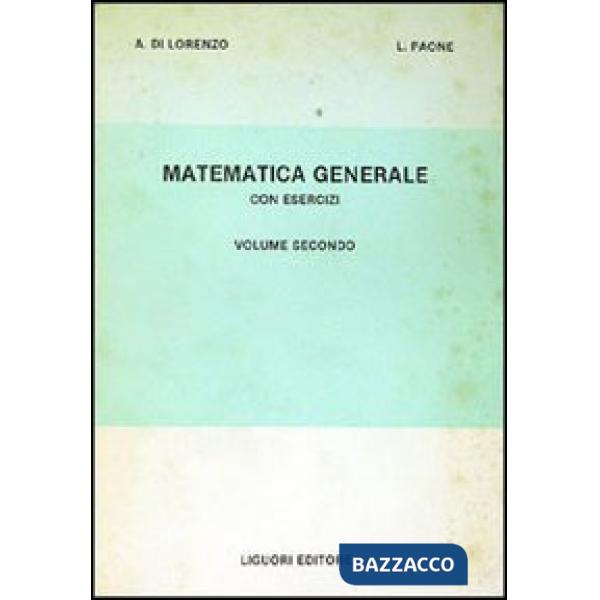 Matematica generale con esercizi. Vol. 2