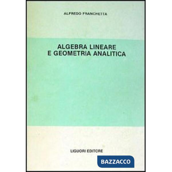 Algebra lineare e geometria analitica