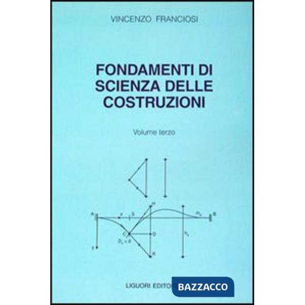 Fondamenti di scienza delle costruzioni. Vol. 3