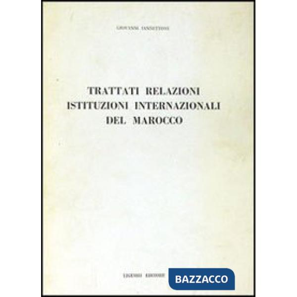 Trattati relazioni istituzioni internazionali del Marocco