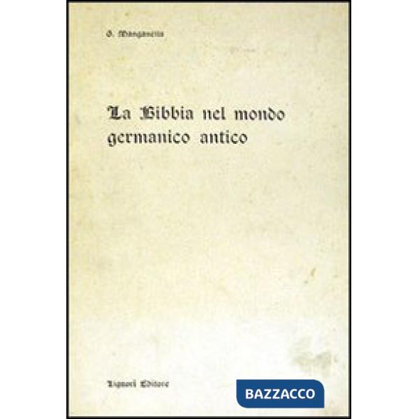 Bibbia nel mondo germanico antico (La)