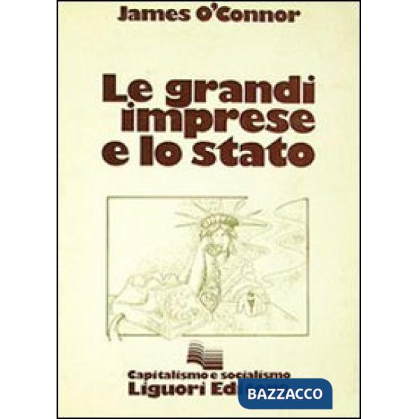Grandi imprese e lo Stato (Le)