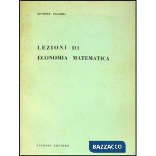 Lezioni di economia matematica