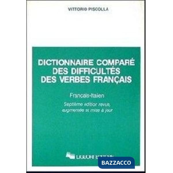 Dictionnaire comparé des difficultés des verbes