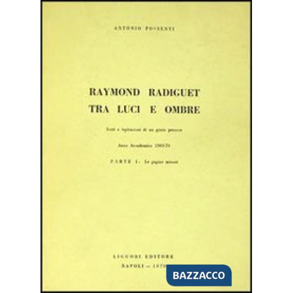 Raymond Radiguet tra luci e ombre