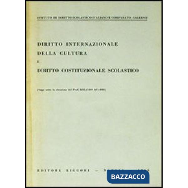 Diritto internazionale della cultura e diritto costituzionale scolastico
