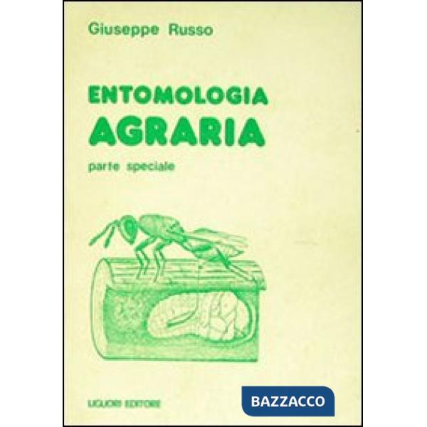 Entomologia agraria. Parte speciale