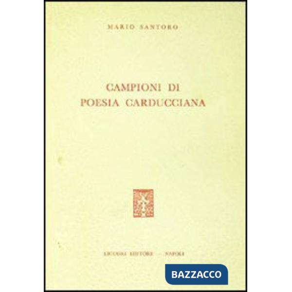Campioni di poesia carducciana