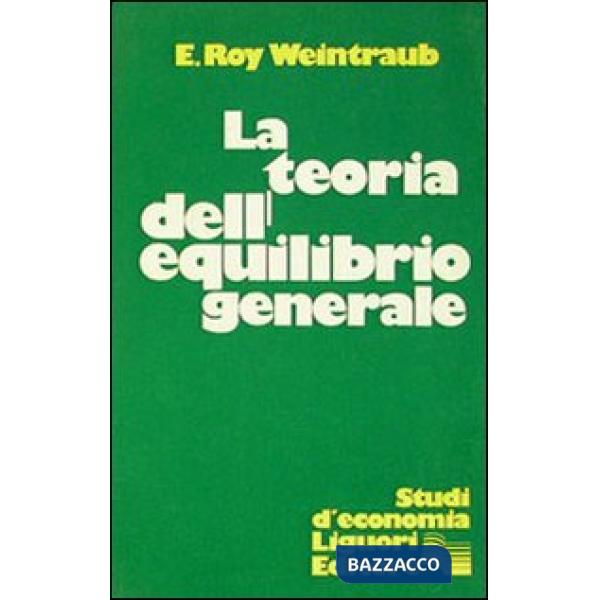 Teoria dell'equilibrio generale (La)