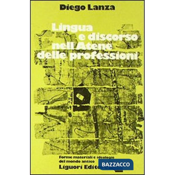 Lingua e discorso nell'Atene delle professioni