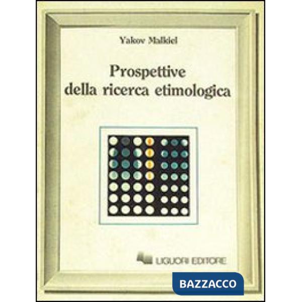 Prospettive della ricerca etimologica