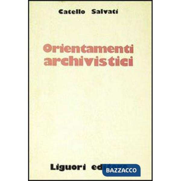 Orientamenti archivistici