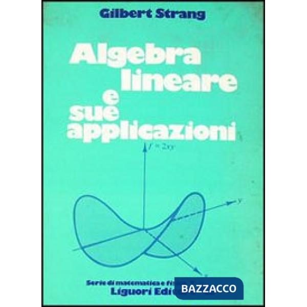 Algebra lineare e sue applicazioni