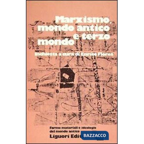 Marxismo, mondo antico e terzo mondo