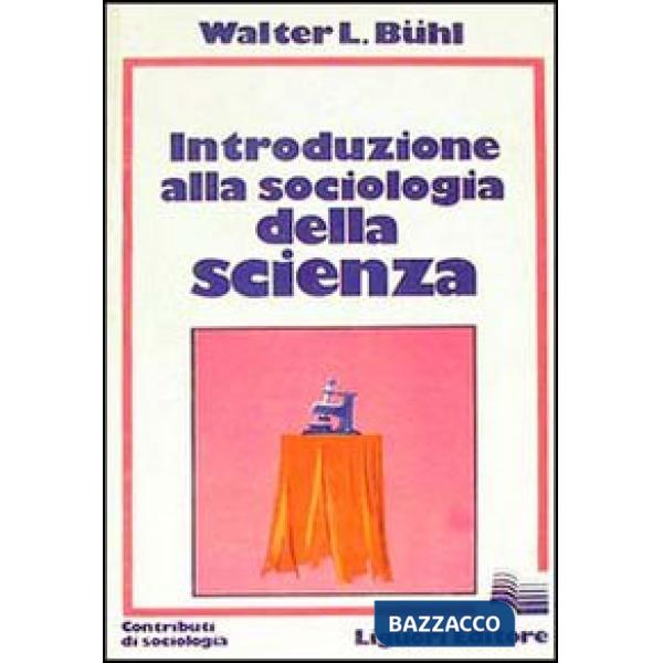 Introduzione alla sociologia della scienza