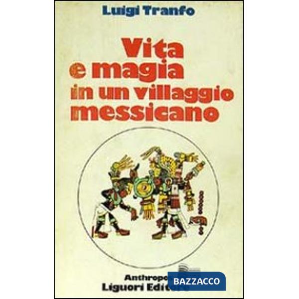Vita e magia in un villaggio messicano