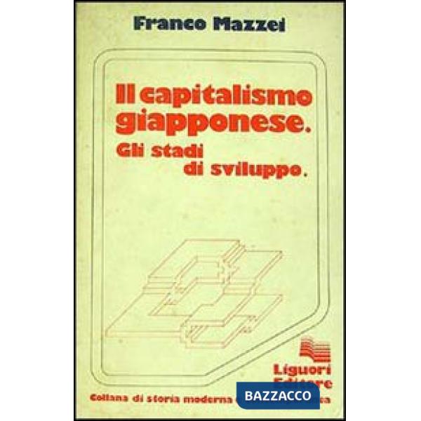 Capitalismo giapponese. Gli stadi di sviluppo (Il)