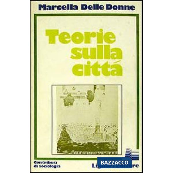 Teorie sulla città